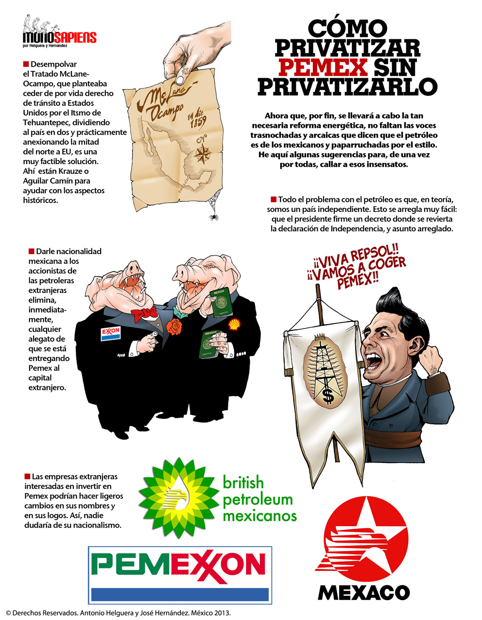 Como privatizar PEMEX sin privatizarlo. Domingo 28 de julio de 2013