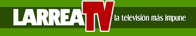 Larrea TV la televisión más impune. Domingo 28 de septiembre de 2014